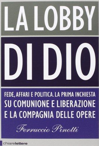Ferruccio Pinotti: La lobby di Dio (Italian language, 2010)
