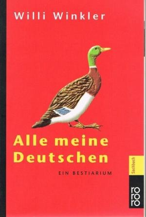 Alle meine Deutschen (Paperback, German language, 1999, Rowohlt Verlag)