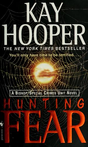 Kay Hooper: Hunting fear (2004, Bantam Books, Bantam)