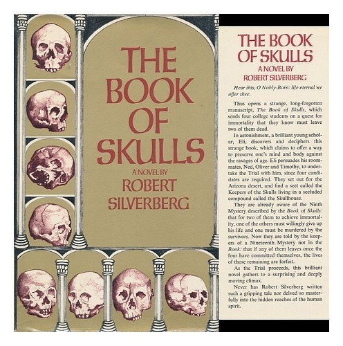 Robert Silverberg: The book of skulls. (1972, Scribner)