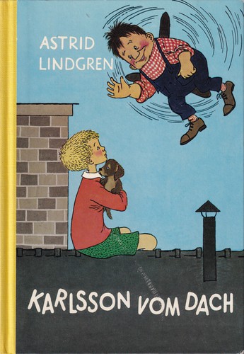 Karlsson vom Dach (Hardcover, German language, 1975, Verlag Friedrich Oetinger)