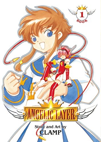 Angelic Layer Omnibus Edition Book 1 (Paperback, 2012, Dark Horse)
