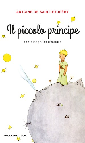 Il piccolo principe (Italian language, 2015, Mondadori)