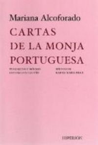 Cartas de la monja portuguesa (Paperback, 2000, Hiperión)