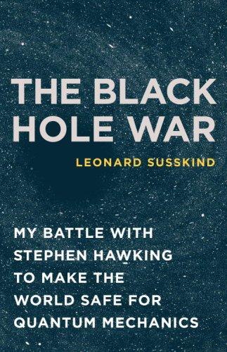 The Black Hole War (Hardcover, 2008, Little, Brown and Company)