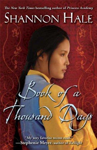 Shannon Hale: Book of a Thousand Days (Paperback, 2009, Bloomsbury USA Children's Books, Bloomsbury USA Childrens)