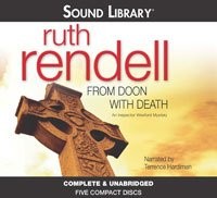 From Doon With Death , An Inspector Wexford Mystery [Unabridged CDs] (2010, Sound Library / BBC Audiobooks America)