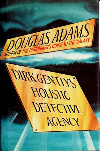 Dirk Gently's Holistic Detective Agency (Hardcover, 1987, Simon and Schuster)
