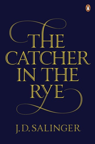 Jerome David Salinger: The Catcher in the Rye (Paperback, 2010, Penguin Books)