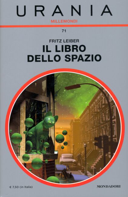 Fritz Leiber: Il libro dello spazio (Paperback, 2015, Mondadori)