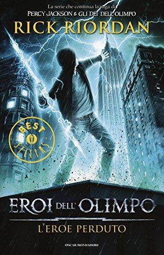 Rick Riordan: L'eroe perduto. Eroi dell'Olimpo vol. 1 (Italian language, 2014)