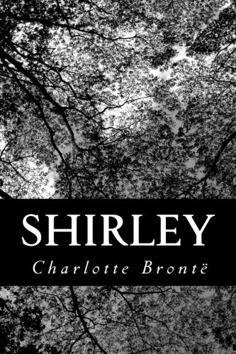 Shirley (Paperback, 2012, CreateSpace Independent Publishing Platform)