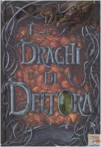 I draghi di Deltora (Hardcover, Italiano language, Piemme)