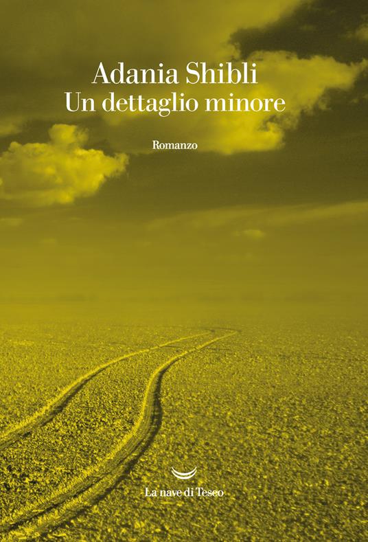 Un dettaglio minore (EBook, 2021, La nave di Teseo)