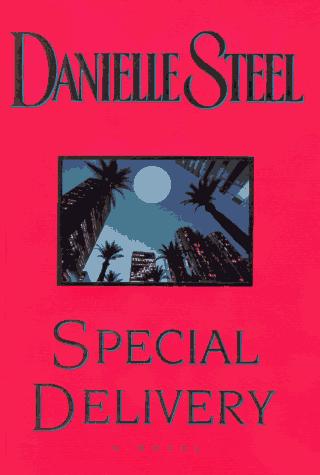 Danielle Steel: Special delivery (1997, Delacorte Press)