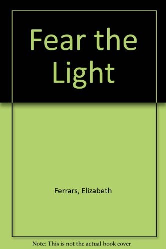 Elizabeth Ferrars: Fear the light (1976, Severn House, (Distributed by Hutchinson), Severn House Publishers Ltd)