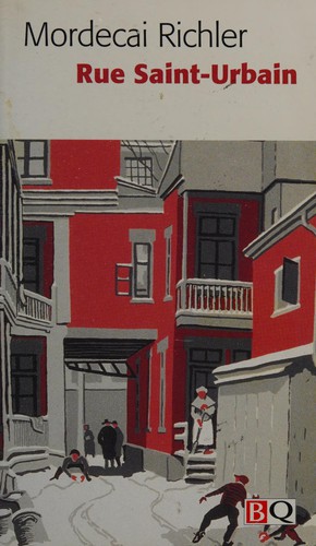 Mordecai Richler: Rue Saint-Urbain (French language, 2002, Biblio Quebecoise)