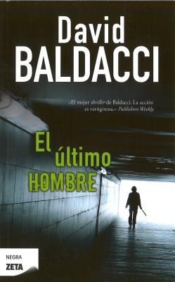 El Ltimo Hombre (2011, Ediciones Zeta)