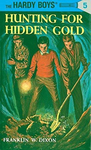 Franklin W. Dixon: Hunting for Hidden Gold (Hardy Boys, #5) (1963)