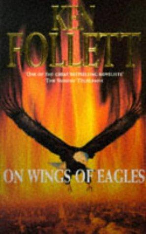 On Wings of Eagles (Paperback, 1998, Pan Books)