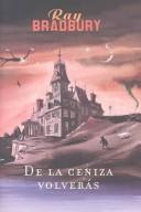De LA Ceniza Volveras (Hardcover, Spanish language, 2002, Minotauro)