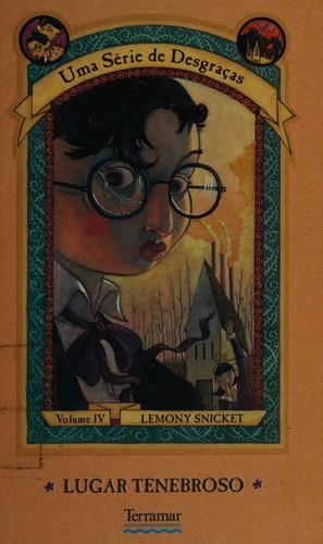 Lemony Snicket: Lugar tenebroso (Portuguese language, 2003, Terramar)