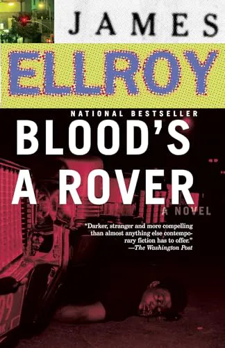 James Ellroy: Blood's A Rover (2010, Vintage Books)