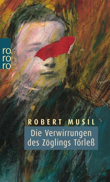 Robert Musil: Die Verwirrungen des Zöglings Törless (German language, 1976)