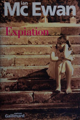 Expiation (Paperback, French language, 2003, Gallimard)