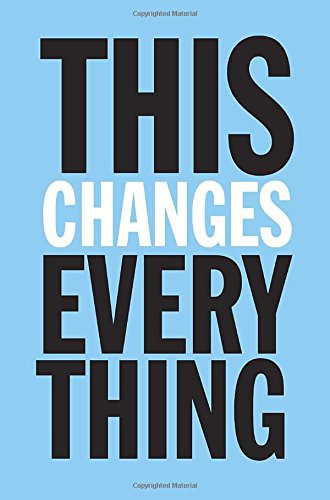 Naomi Klein: This Changes Everything (Hardcover, 2014, Knopf Canada)