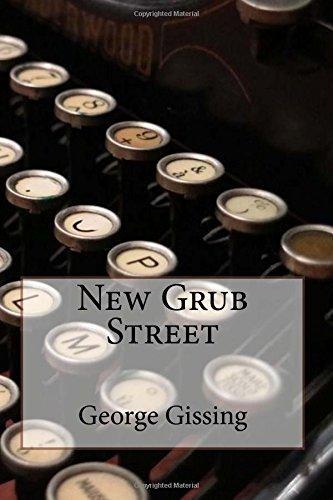 George Gissing: New Grub Street (2017)