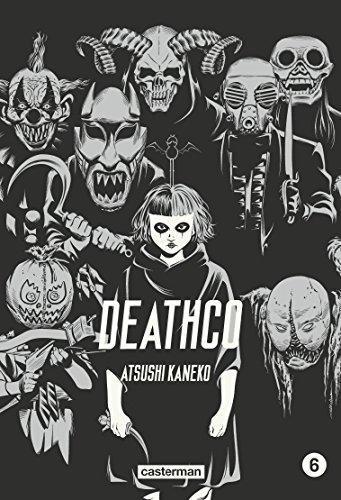 Atsushi Kaneko: Deathco Tome 6 (French language, 2018)