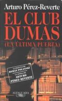 El club Dumas (Paperback, Spanish language, 2000, Alfaguara)