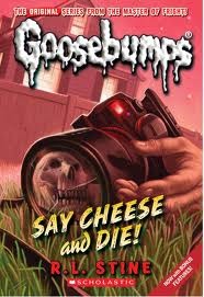 R. L. Stine: Say Cheese & Die (2009, Scholastic, Scholastic Paperbacks)