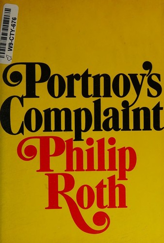 Philip Roth: Portnoys complaint  (1969, Random House)