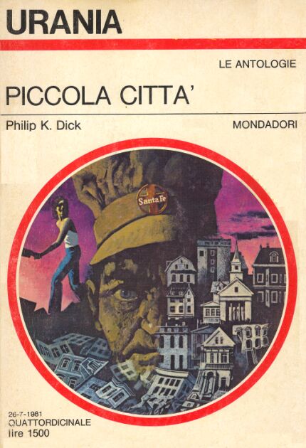 Piccola Città (Paperback, Italiano language, 1981, Mondadori)