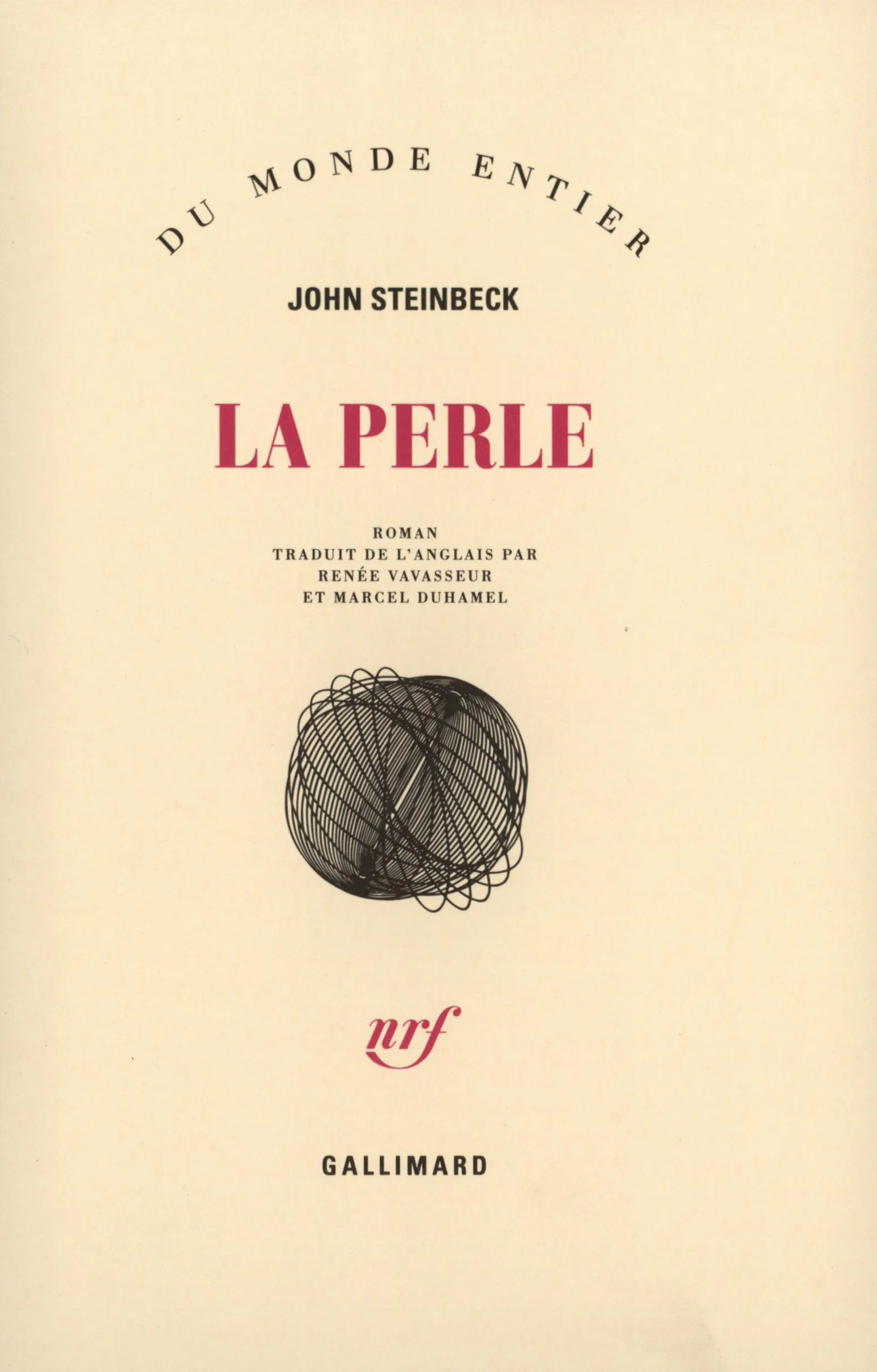 John Steinbeck: La Perle (French language, 1950, Éditions Gallimard)
