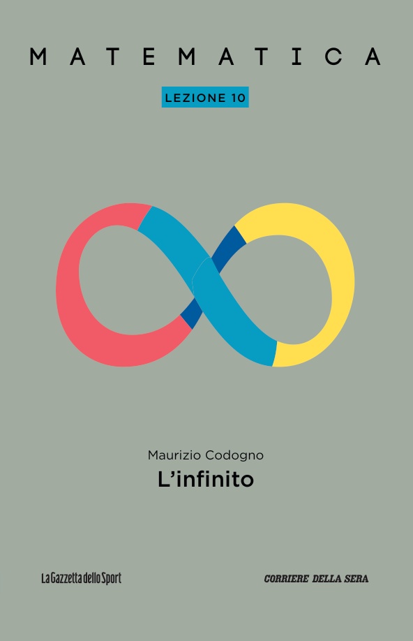Matematica - Lezione 10: L'infinito (Paperback, italiano language, Gazzetta dello Sport)