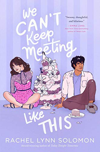 We Can't Keep Meeting Like This (Hardcover, 2021, Simon & Schuster Books for Young Readers)