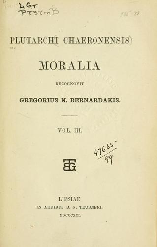 Plutarch: Moralia (Ancient Greek language, 1888, Teubner)