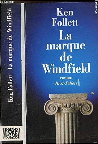 La marque de Windfield (Paperback, 1994, Le Grand Livre Du Mois)