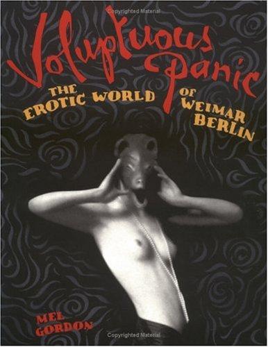 Mel Gordon: Voluptuous Panic (Paperback, 2000, Feral House)