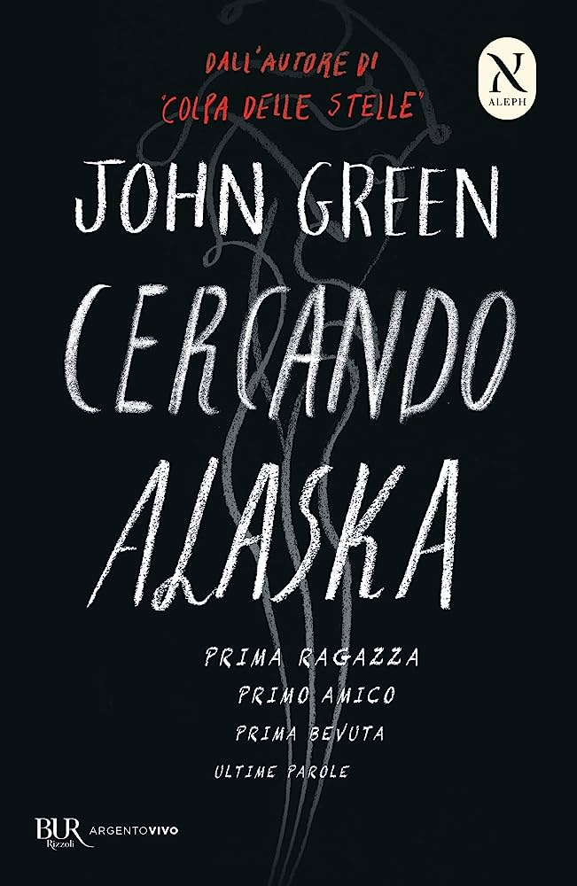 Cercando Alaska (Italian language, 2016, Rizzoli (BUR))