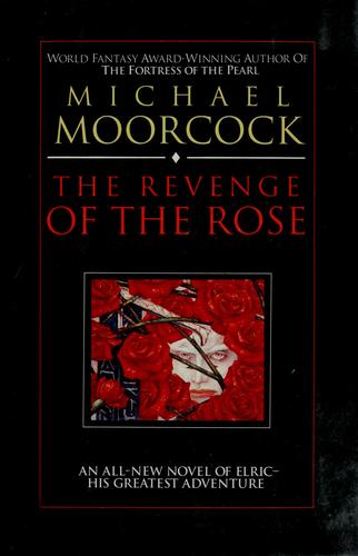 The  revenge of the rose (1991, Ace Books)