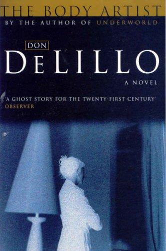 Don DeLillo: The Body Artist (Paperback, Picador)