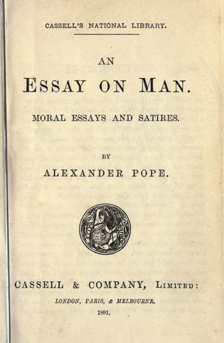 Alexander Pope: An essay on man (1891, Cassell)