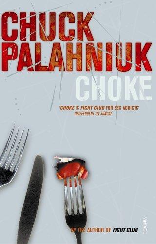 Choke (Paperback, 2002, Vintage)
