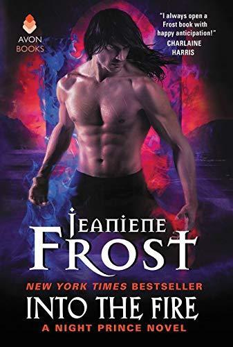Into the Fire : A Night Prince Novel (2017, HarperCollins)