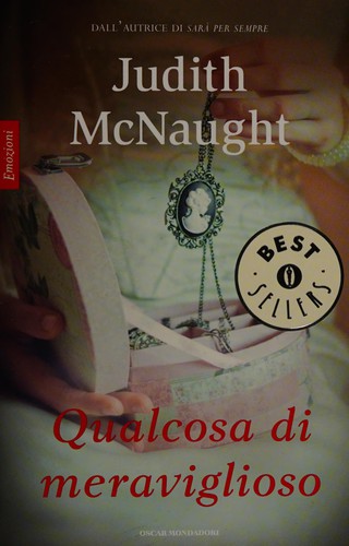 Judith McNaught: Qualcosa di meraviglioso (Italian language, 2015, Oscar Mondadori)