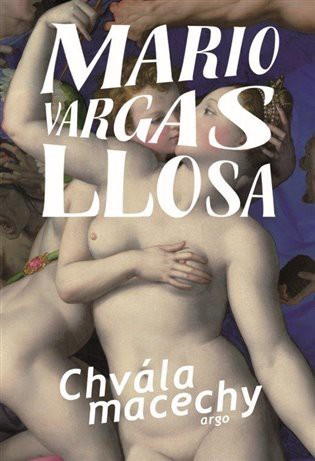 Chvála macechy (Hardcover, Czech language, 2019, Argo)